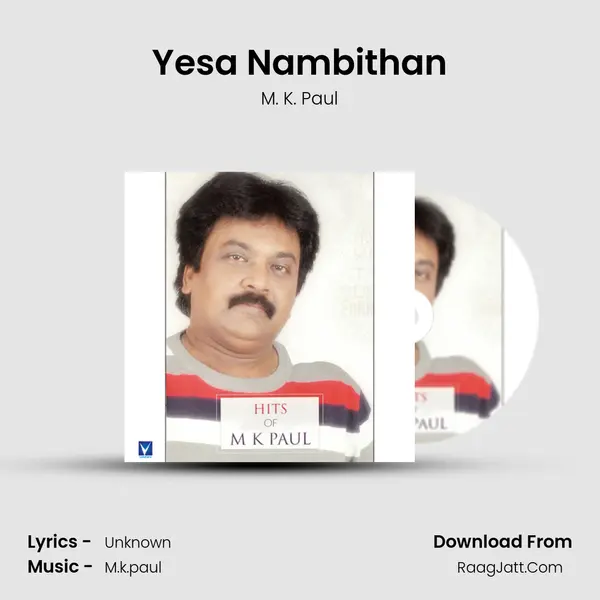 Yesa Nambithan mp3 song