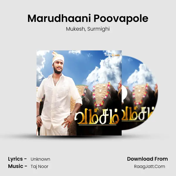 Marudhaani Poovapole Song mp3 | Mukesh