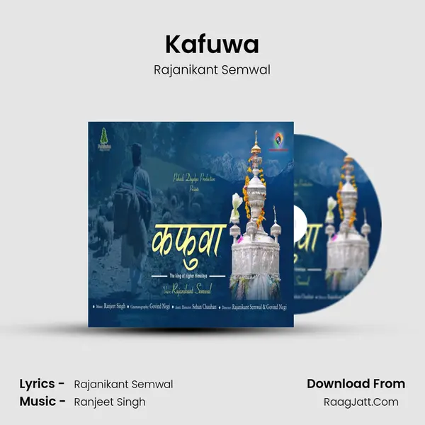 Kafuwa Song mp3 | Rajanikant Semwal