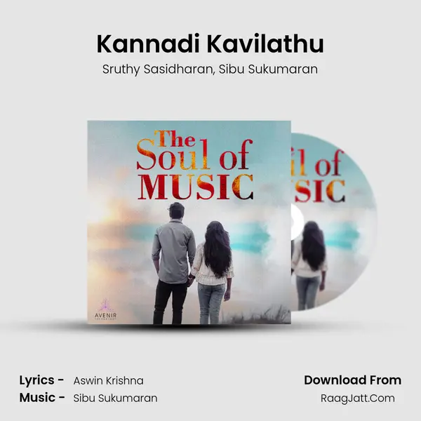 Kannadi Kavilathu mp3 song