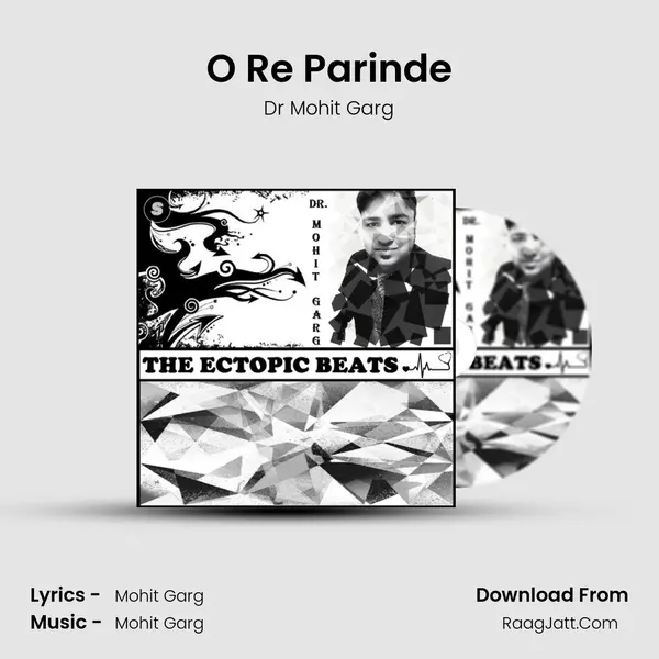 O Re Parinde mp3 song