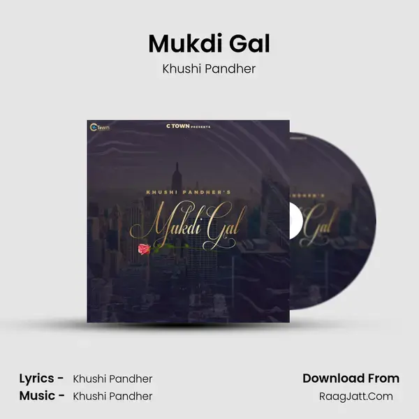 Mukdi Gal mp3 song