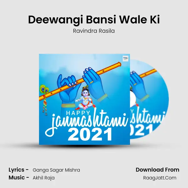 Deewangi Bansi Wale Ki Song mp3 | Ravindra Rasila