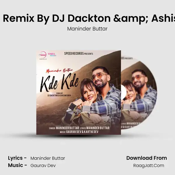 Kde Kde Remix By DJ Dackton & Ashis Mishra mp3 song