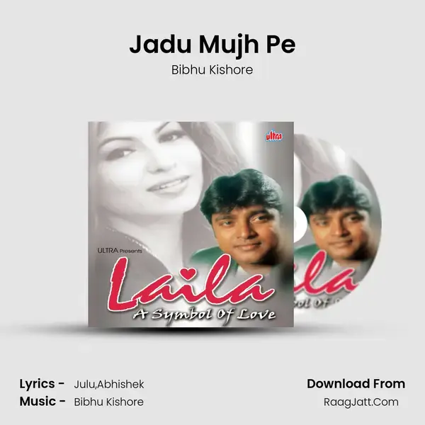 Jadu Mujh Pe mp3 song