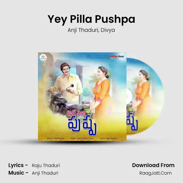 Yey Pilla Pushpa mp3 song