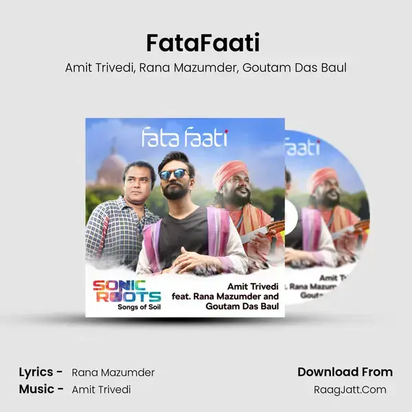 FataFaati (From Sonic Roots - Songs of Soil) mp3 song