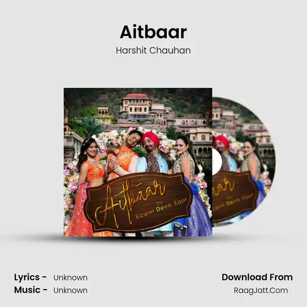 Aitbaar mp3 song