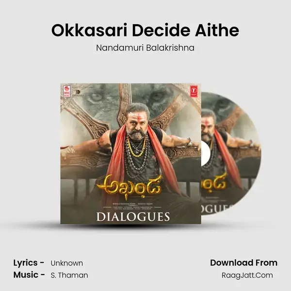 Okkasari Decide Aithe Song mp3 | Nandamuri Balakrishna