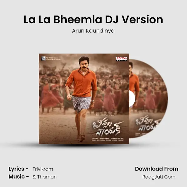 La La Bheemla DJ Version Song mp3 | Arun Kaundinya