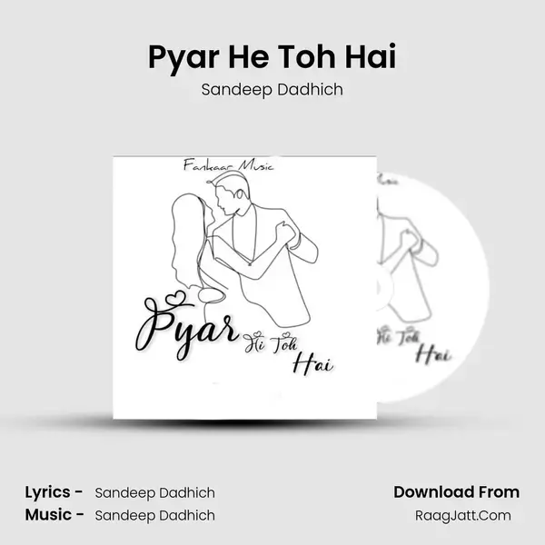 Pyar He Toh Hai mp3 song