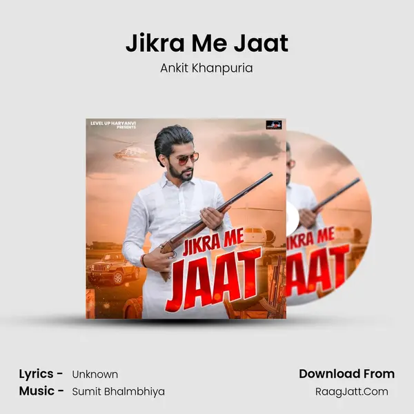 Jikra Me Jaat - Ankit Khanpuria