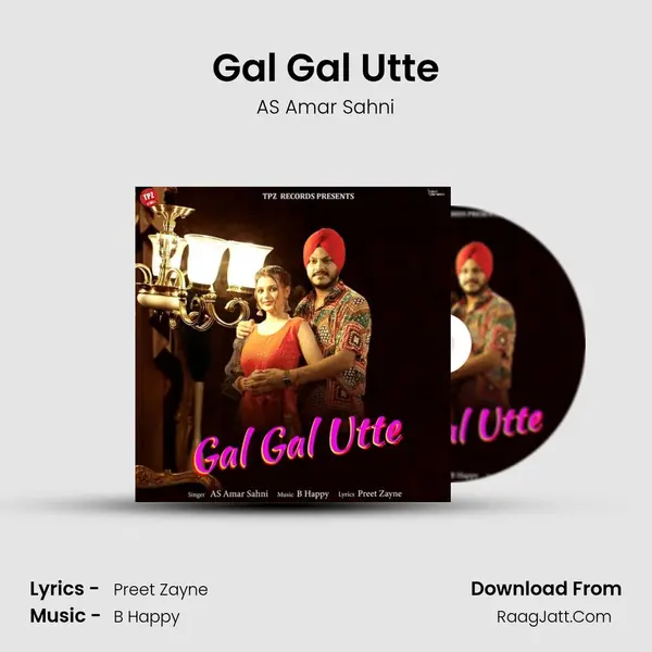 Gal Gal Utte mp3 song