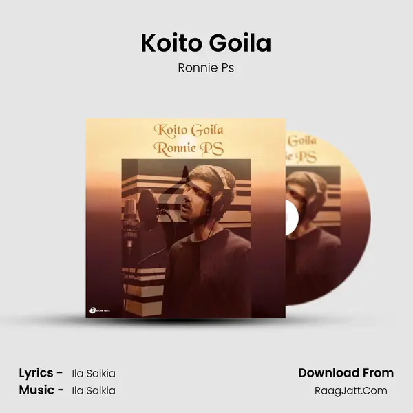 Koito Goila mp3 song