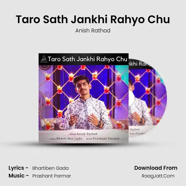 Taro Sath Jankhi Rahyo Chu mp3 song