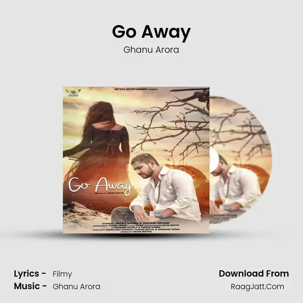 Go Away mp3 song