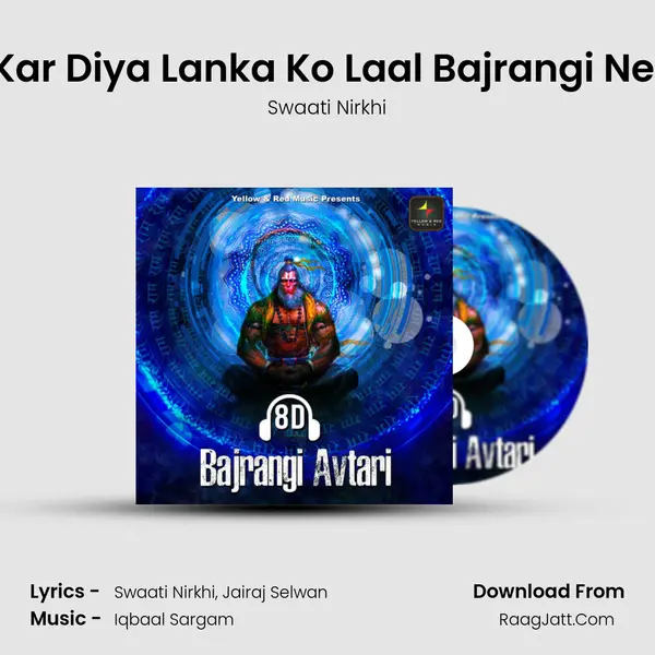 Kar Diya Lanka Ko Laal Bajrangi Ne (Club Mix 2) mp3 song