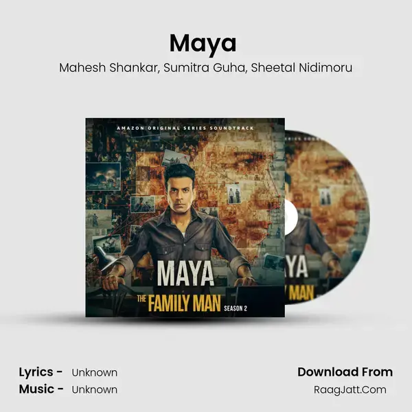 Maya (The Family Man Season 2) mp3 song