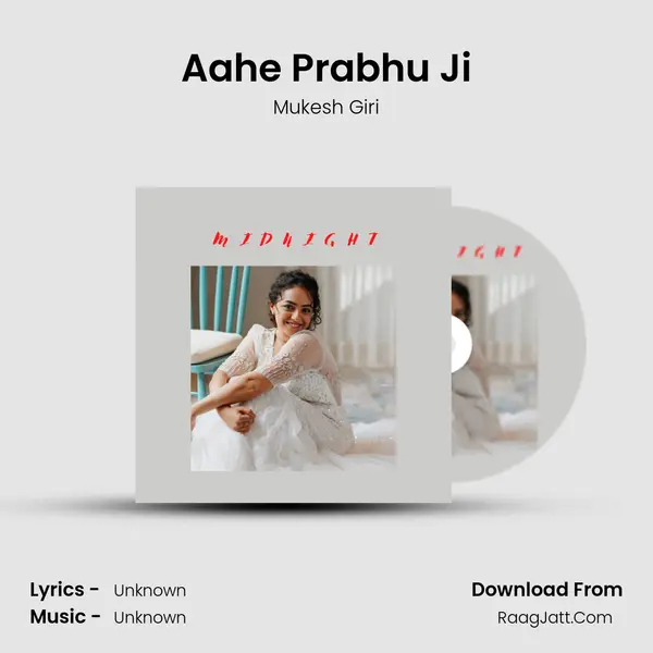 Aahe Prabhu Ji mp3 song