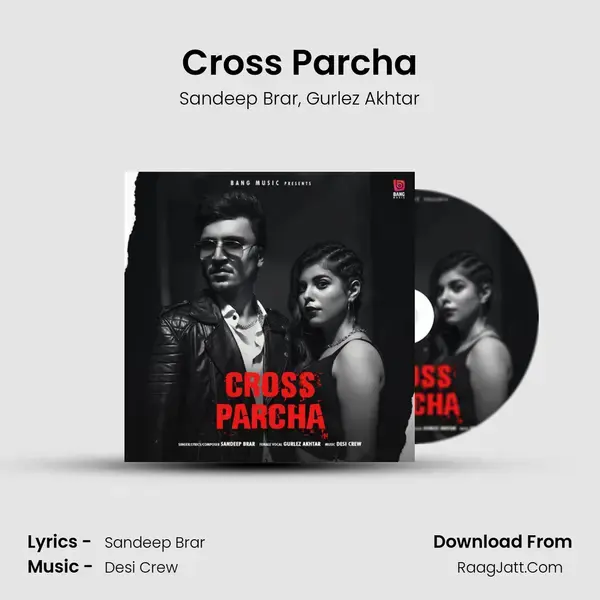 Cross Parcha mp3 song