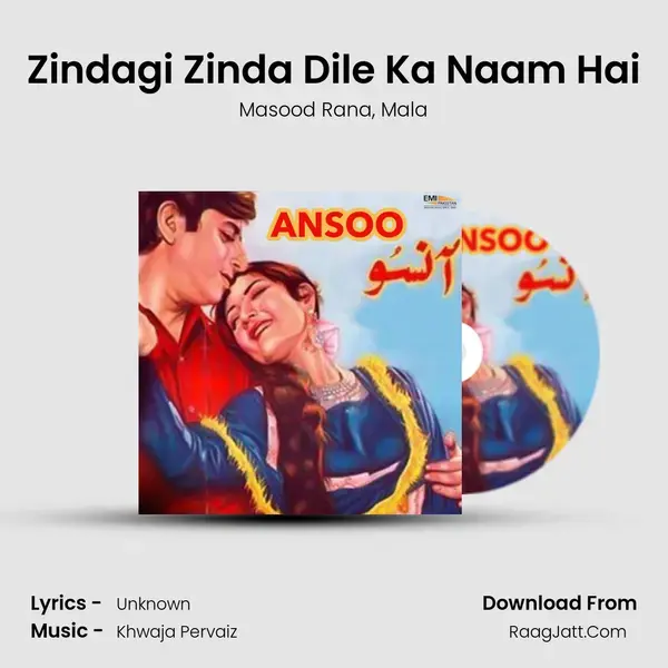 Zindagi Zinda Dile Ka Naam Hai mp3 song