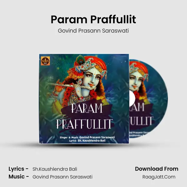 Param Praffullit mp3 song