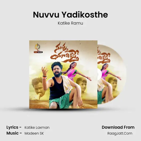 Nuvvu Yadikosthe mp3 song