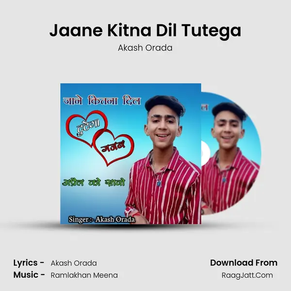 Jaane Kitna Dil Tutega mp3 song