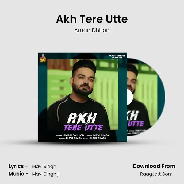 Akh Tere Utte mp3 song