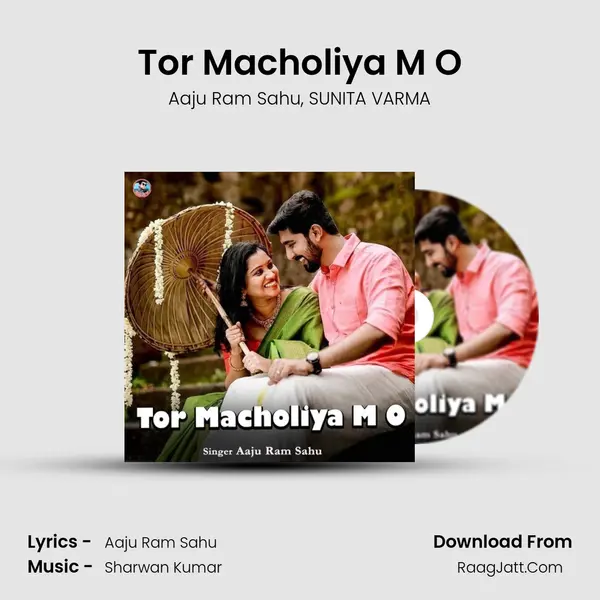 Tor Macholiya M O mp3 song