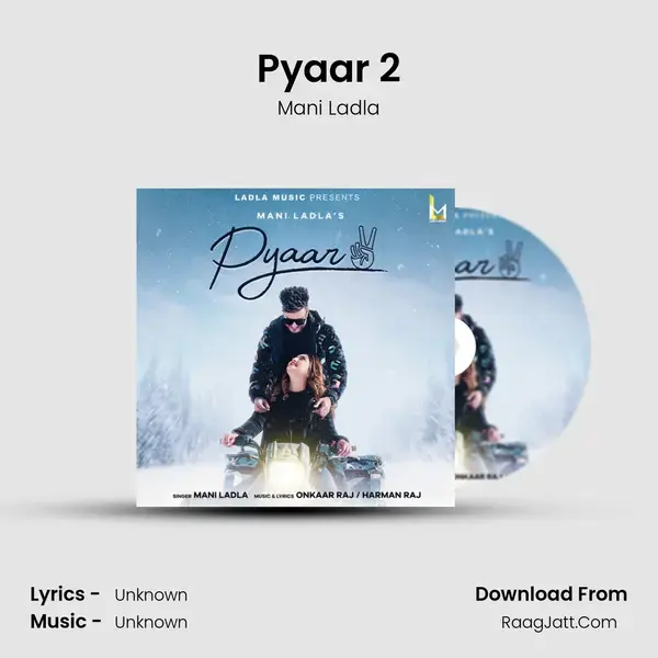 Pyaar 2 mp3 song