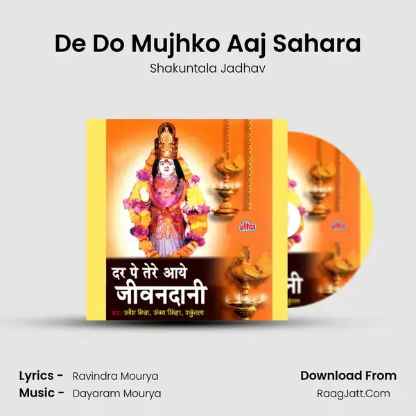 De Do Mujhko Aaj Sahara mp3 song