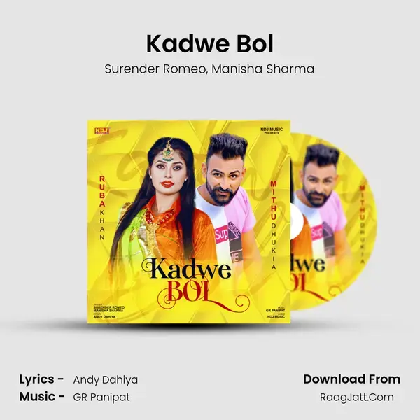 Kadwe Bol mp3 song