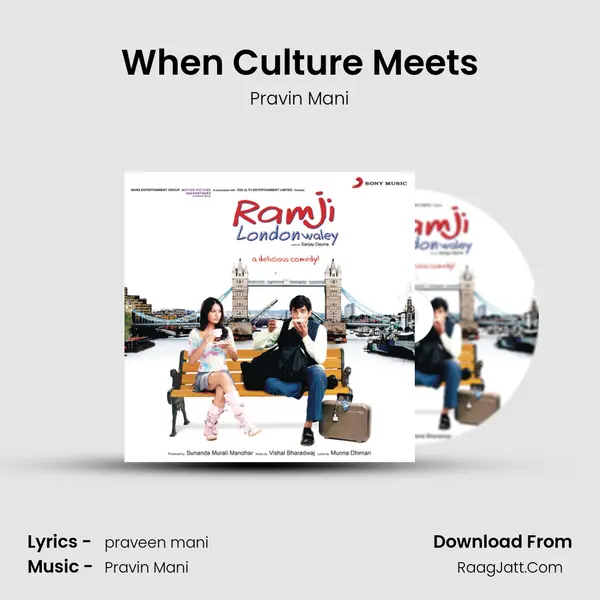 When Culture Meets Song mp3 | Pravin Mani