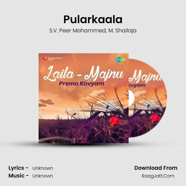 Pularkaala Song mp3 | S.V. Peer Mohammed