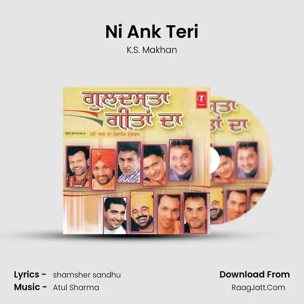 Ni Ank Teri Song mp3 | K.S. Makhan