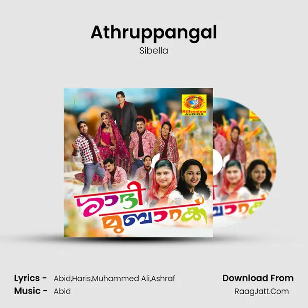 Athruppangal Song mp3 | Sibella