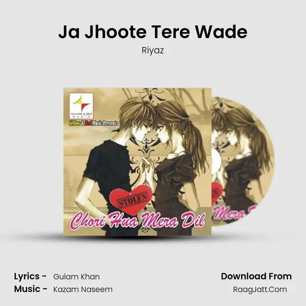 Ja Jhoote Tere Wade Song mp3 | Riyaz