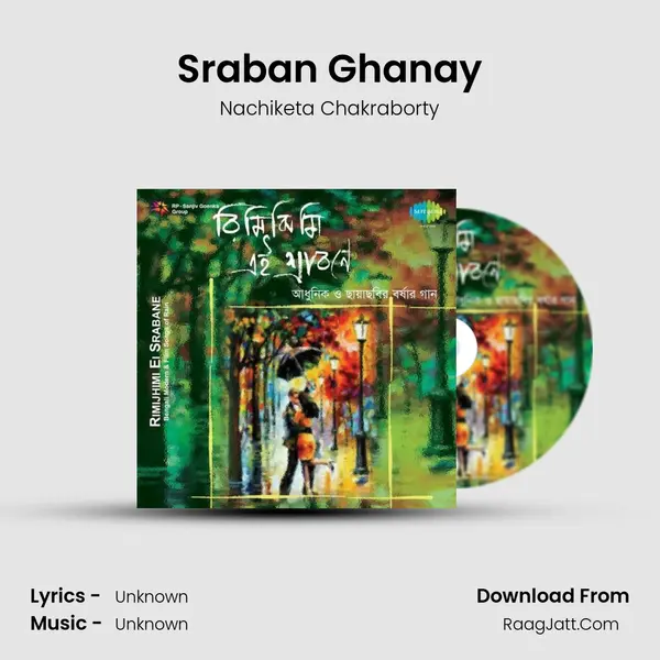 Sraban Ghanay Song mp3 | Nachiketa Chakraborty