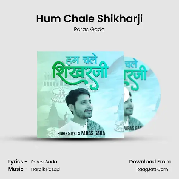 Hum Chale Shikharji mp3 song