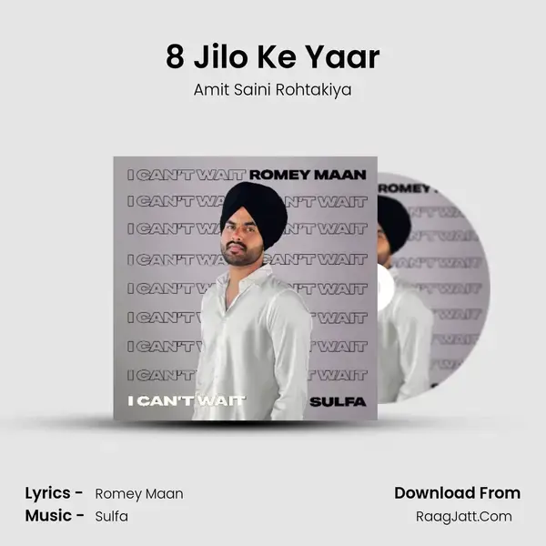 8 Jilo Ke Yaar mp3 song