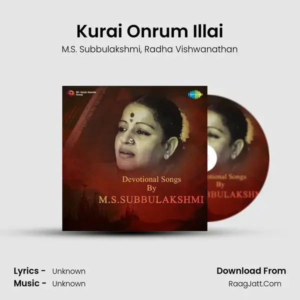 Kurai Onrum Illai Song mp3 | M.S. Subbulakshmi