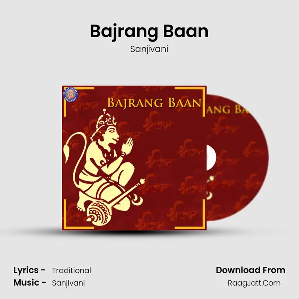 Bajrang Baan Song mp3 | Sanjivani