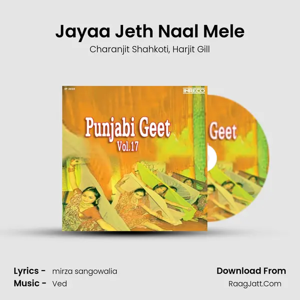 Jayaa Jeth Naal Mele mp3 song