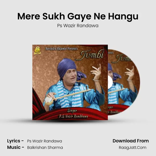 Mere Sukh Gaye Ne Hangu mp3 song