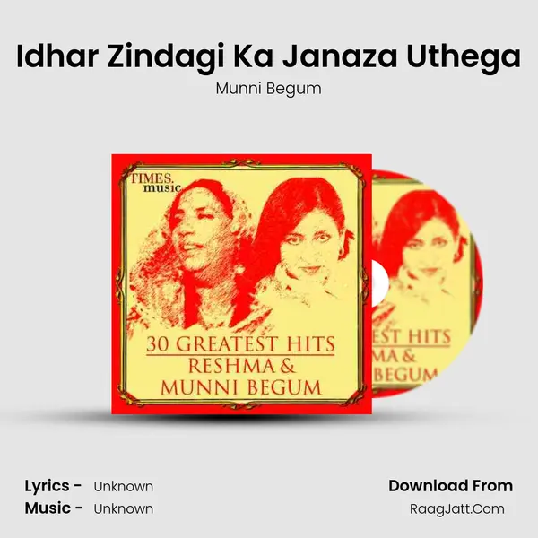 Idhar Zindagi Ka Janaza Uthega Song mp3 | Munni Begum