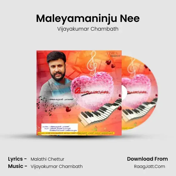 Maleyamaninju Nee mp3 song