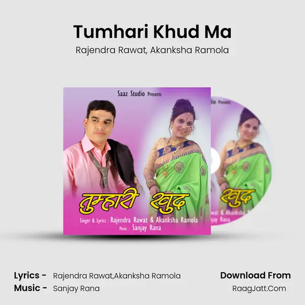 Tumhari Khud Ma Song mp3 | Rajendra Rawat