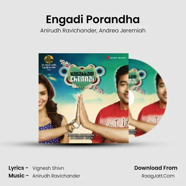 Engadi Porandha Song mp3 | Anirudh Ravichander