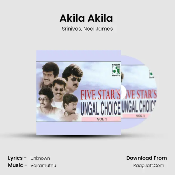 Akila Akila (From Naerukku Naer) mp3 song